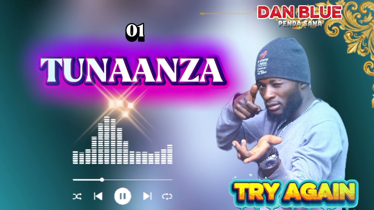 Danblue_ TUNAANZA ( Official music Audio )
