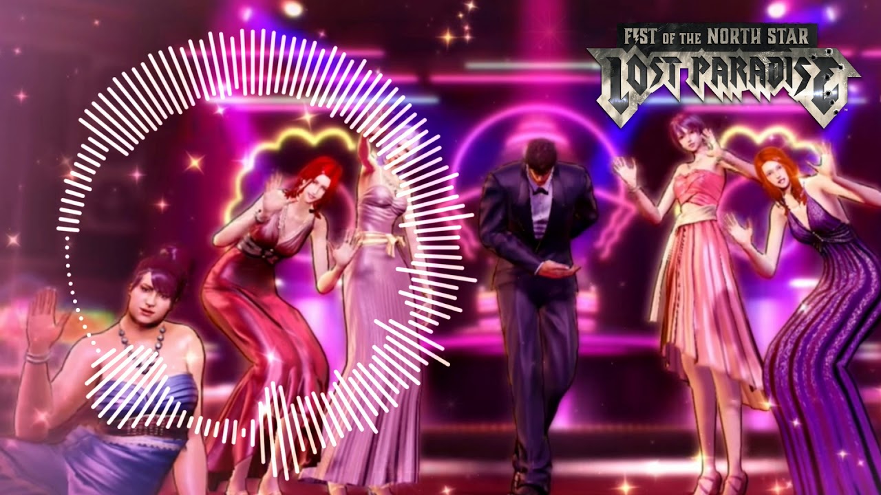 Fist of the North Star: Lost Paradise - Cabaret Theme