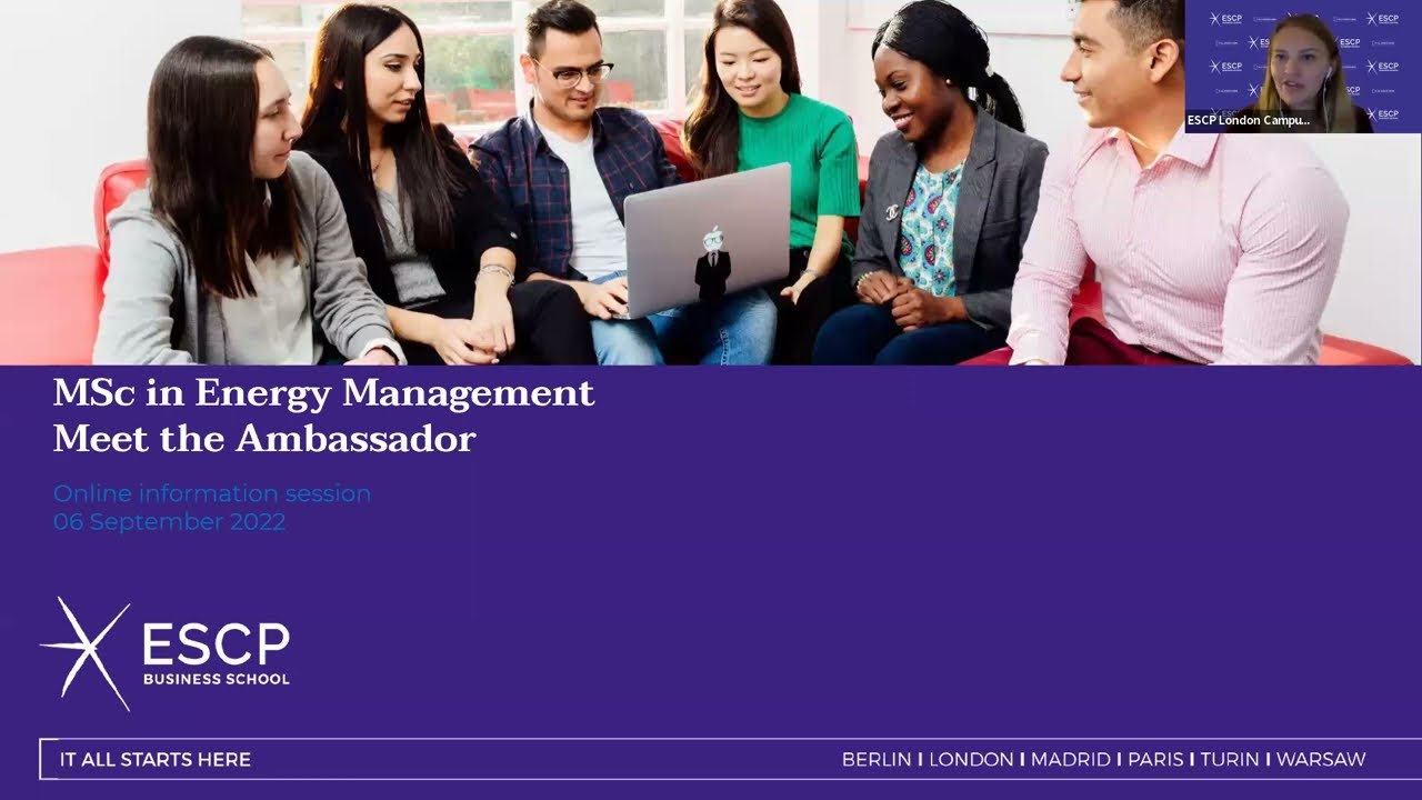 [Webinar] ESCP MSc in Energy Management: Meet the Ambassador, Sept 2022