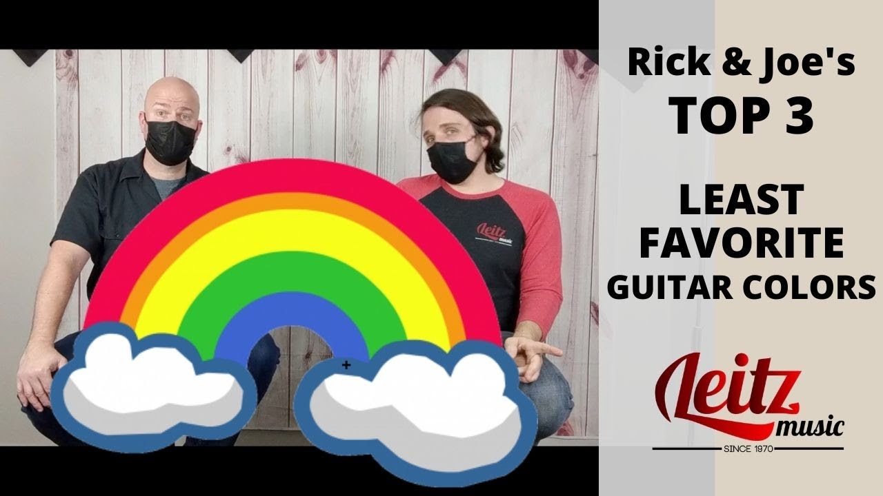 The Rick & Joe Show | Our Top 3 LEAST Favorite Guitar Colors