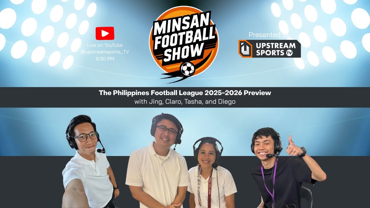 Philippines Football 2025 Preview -- Minsan Football Show