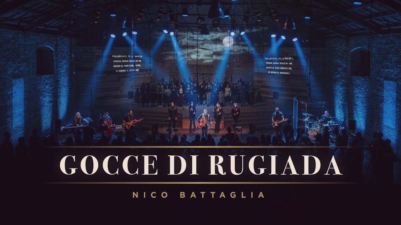 Nico Battaglia - GOCCE DI RUGIADA (Official Live Video)