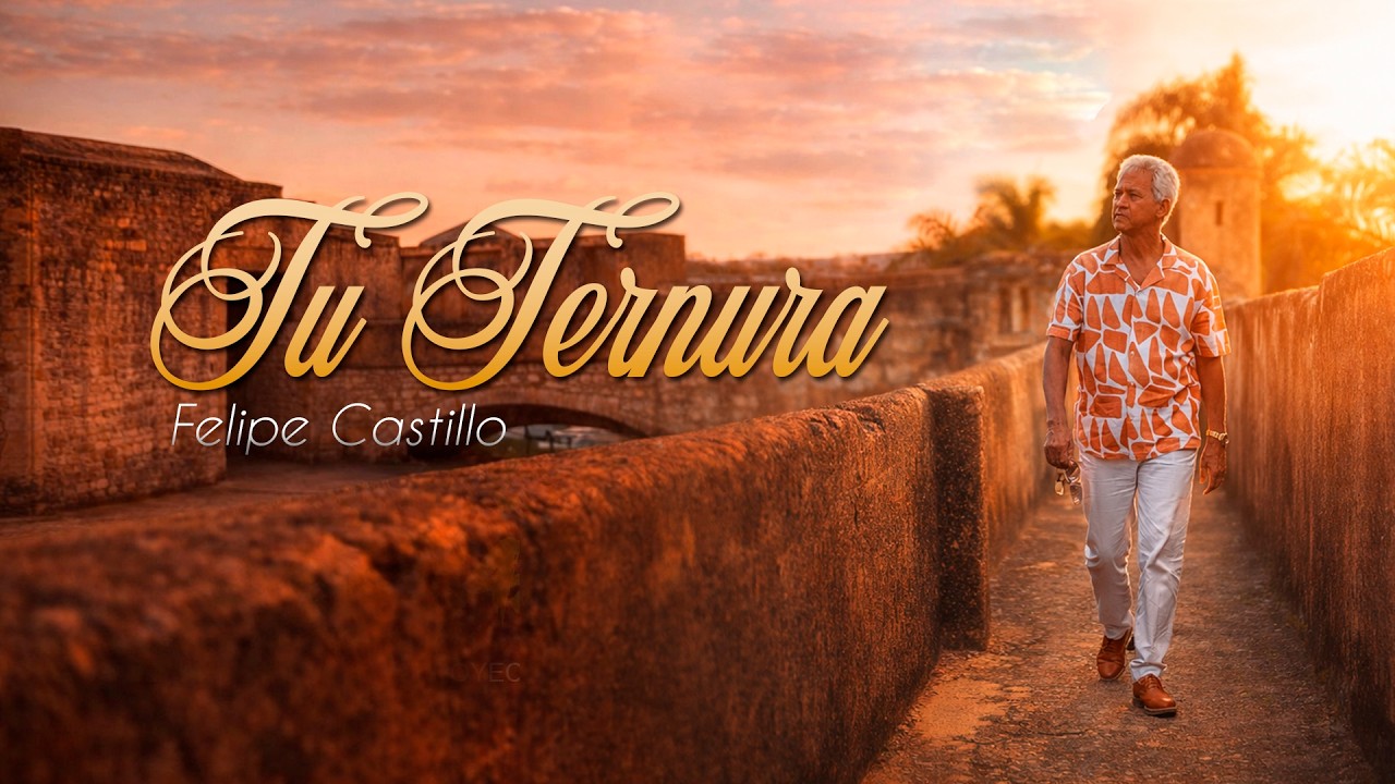 Felipe Castillo - Tu Ternura