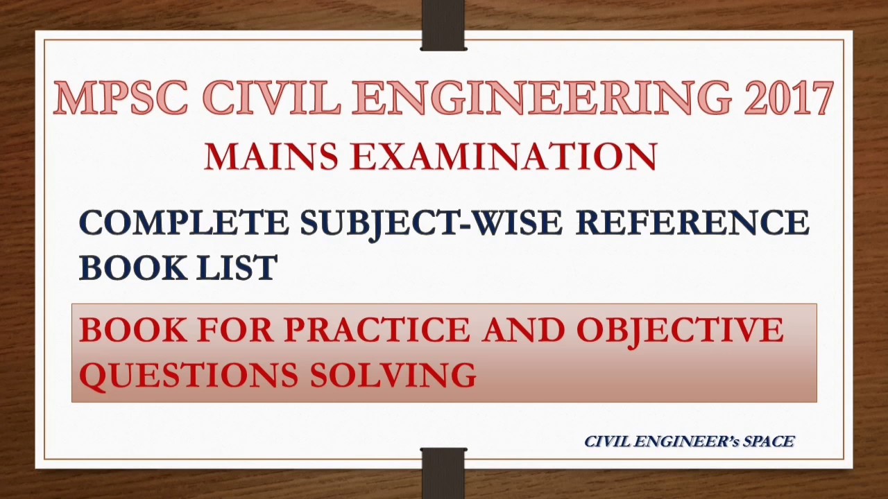 Subject wise books for MPSC Civil Engineering MAINS 2017