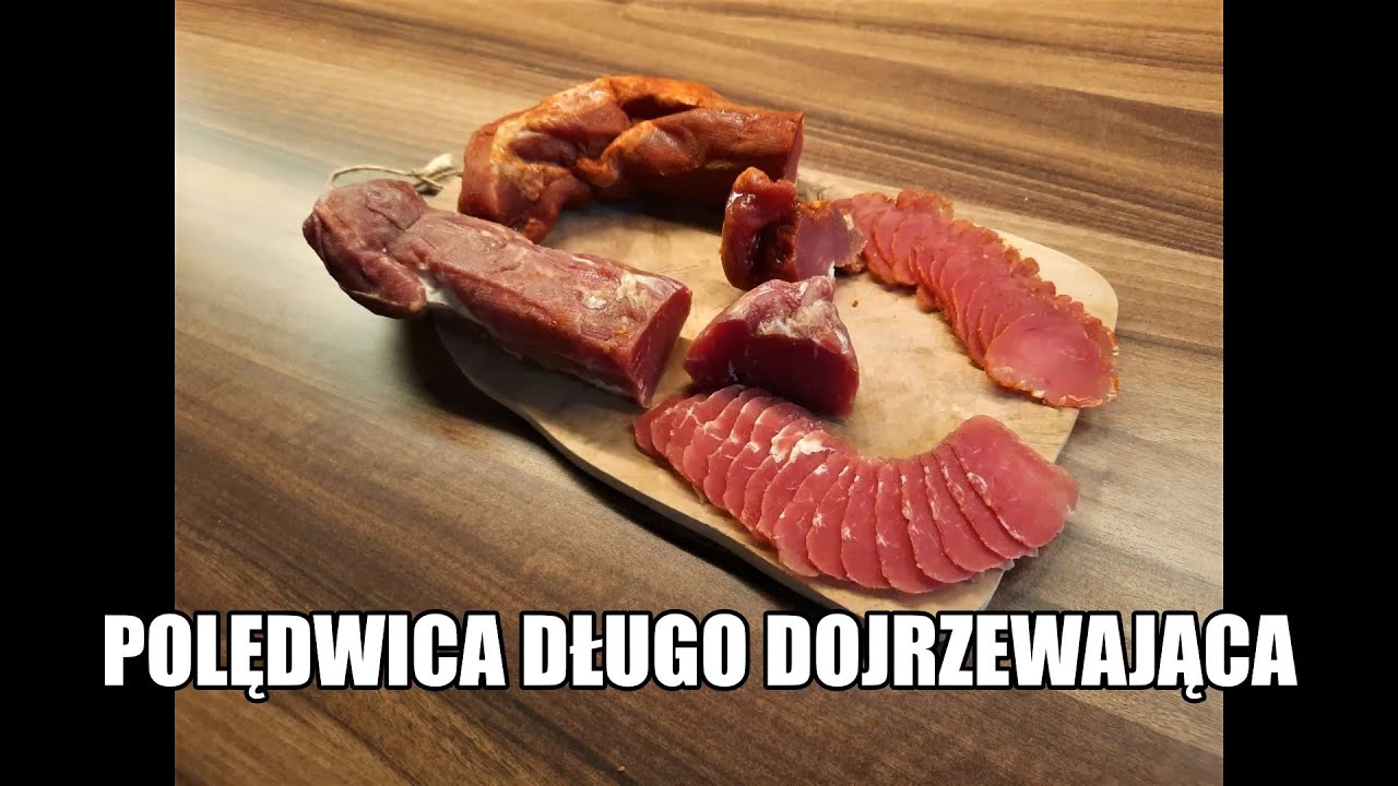 Polędwica długo dojrzewająca. Long-ripened tenderloin. Langgereiftes Filet.