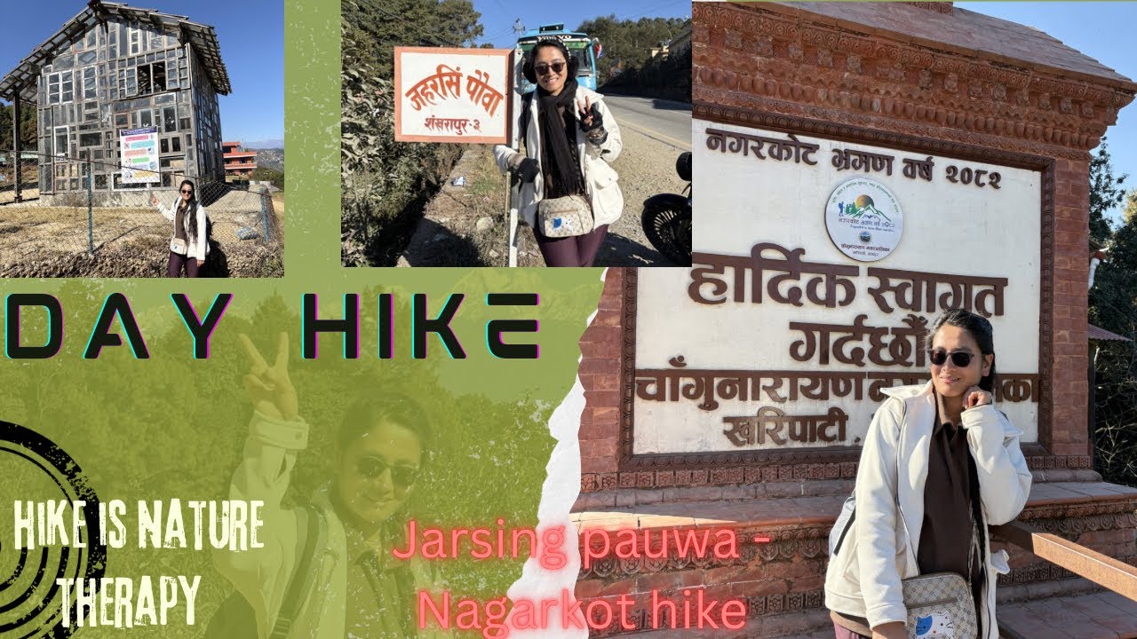 Jarsingpauwa-Jhyal Ghar-Kusum View Tower-Kartike-Nagarkot; 2025 Dec13, covered 17km with 22500 steps