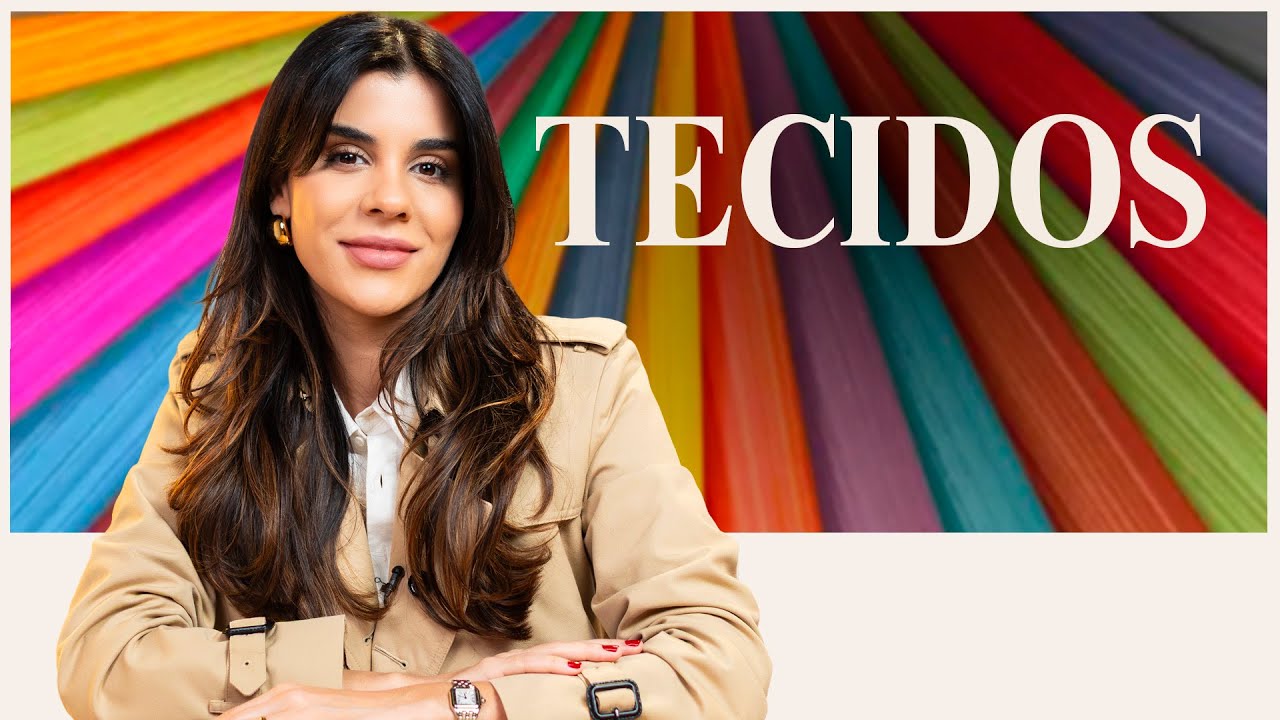 Tudo sobre TECIDOS: Aprenda a fazer BOAS ESCOLHAS
