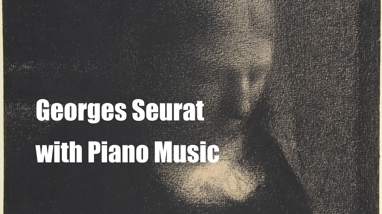 [Music of Art] Georges Seurat at the Metropolitan Museum | Piano | Pointillism | Impressionism