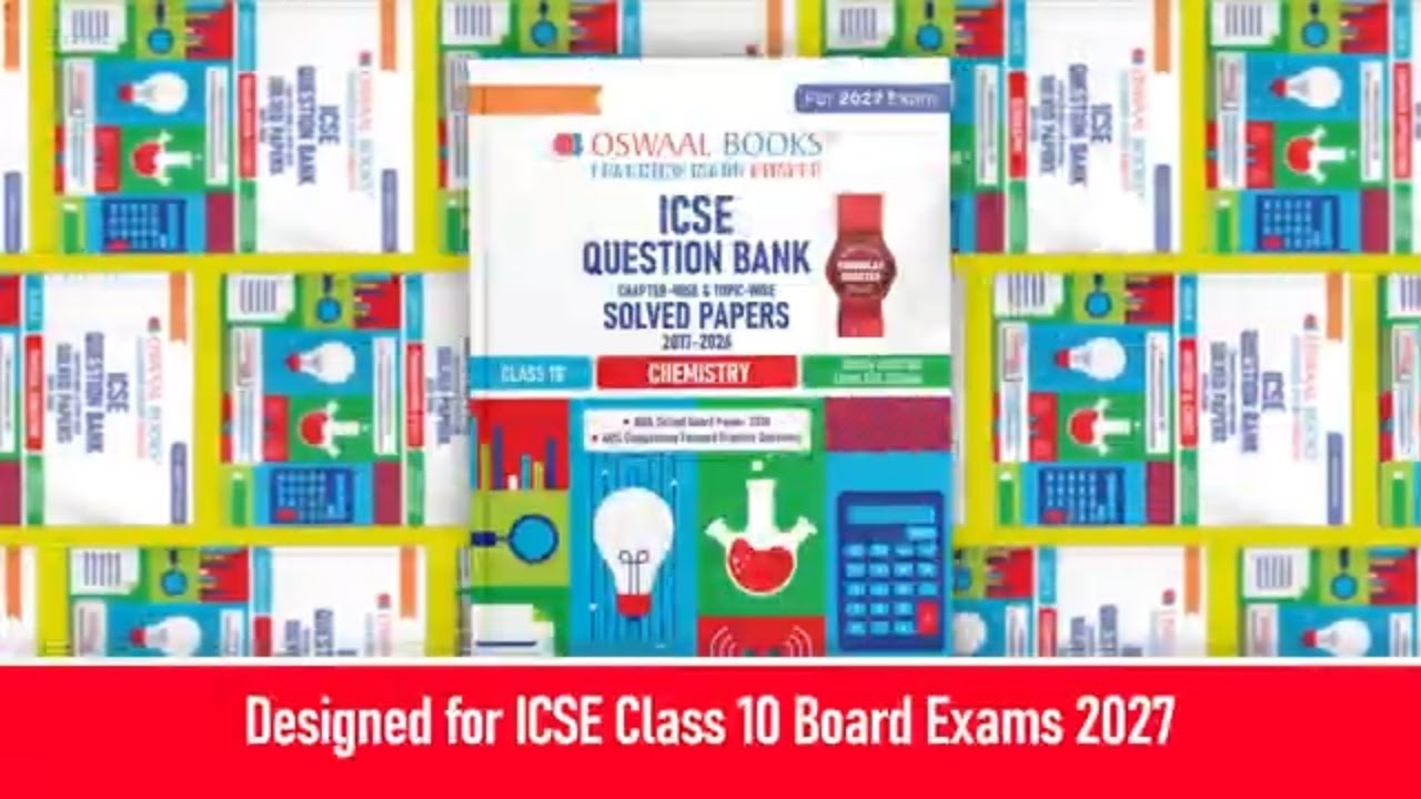 ICSE Class 10 Question Bank 2027 | Chapterwise PYQs (2017&ndash;2026) | All Subjects | Oswaal Books