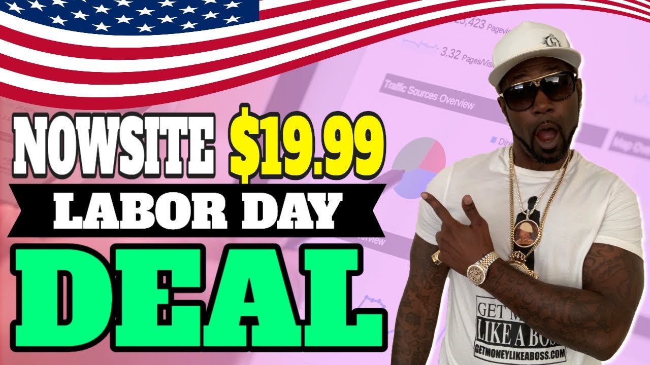 Nowsite Marketing $19.99 Labor Day Weekend Special | Nowsite Deal | Nowsite Life Info