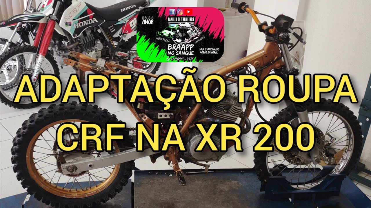 XR 200 ROUPA DA CRF, adaptação completa 💪🙏🙌