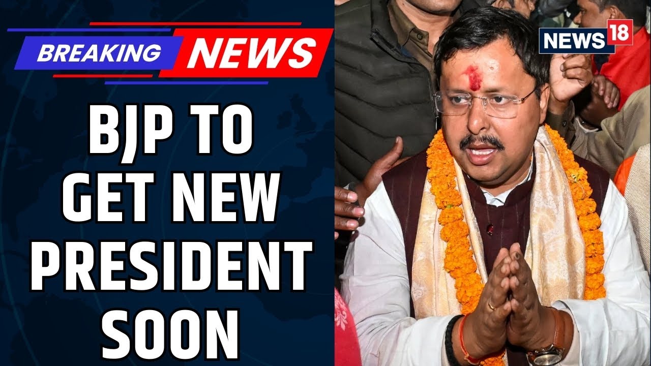 BJP To Get New National President On January 20; Nabin To File Nomination On January 19 | News18