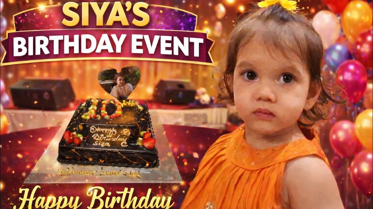 Vlog: 7 Siya’s Birthday Celebration 🎉 | Grand Birthday Event Highlights | Family & Friends Moments