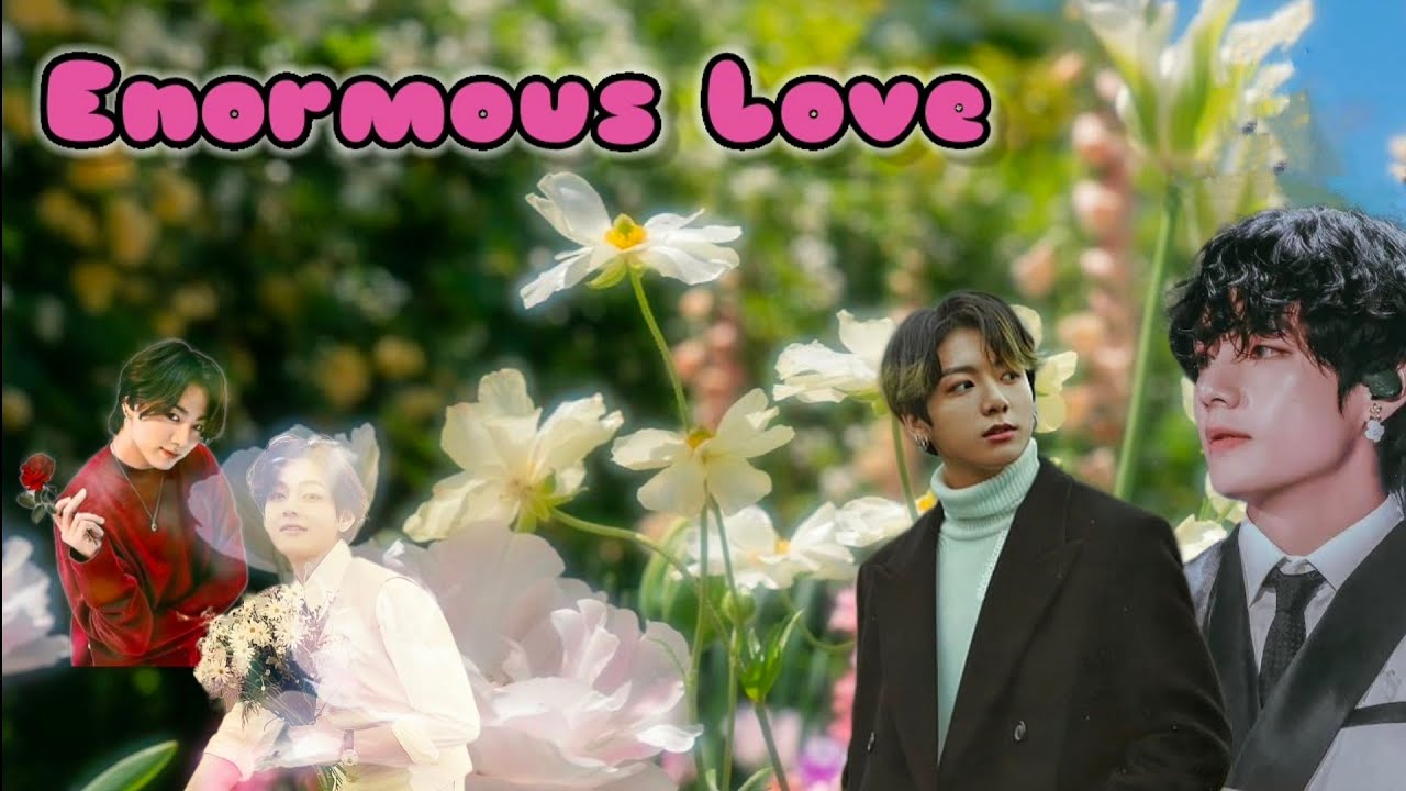 ENORMOUS LOVE 💌  💞 taekook ❤ love story 💕💗💘 Twoshot part 1 💓💖💝#taekook #taehyung #jungkook