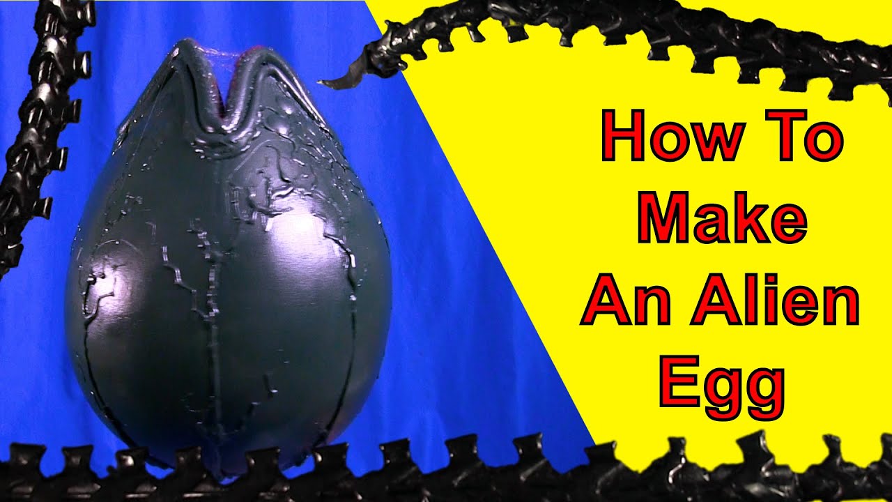 How To Make An Alien Egg (Xenomorph DIY)