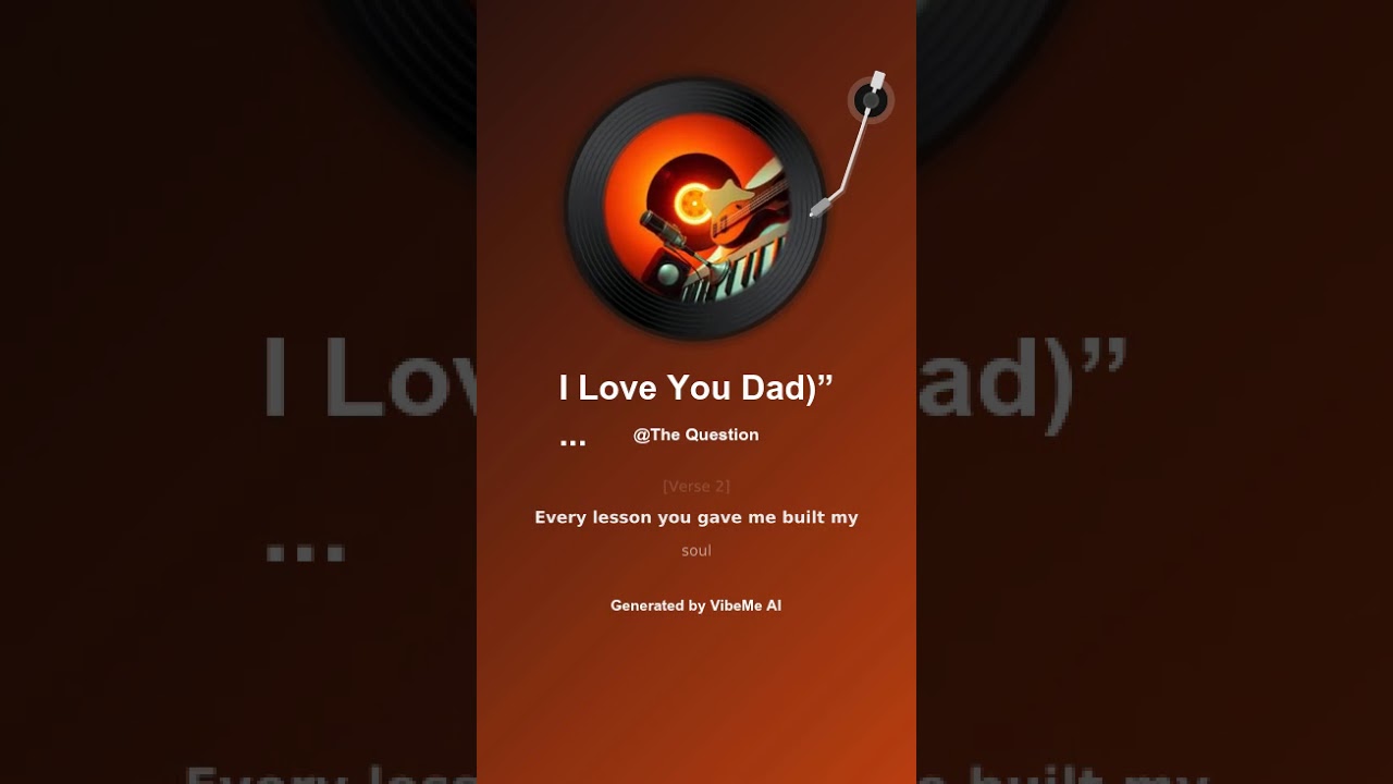 I Love you dad 