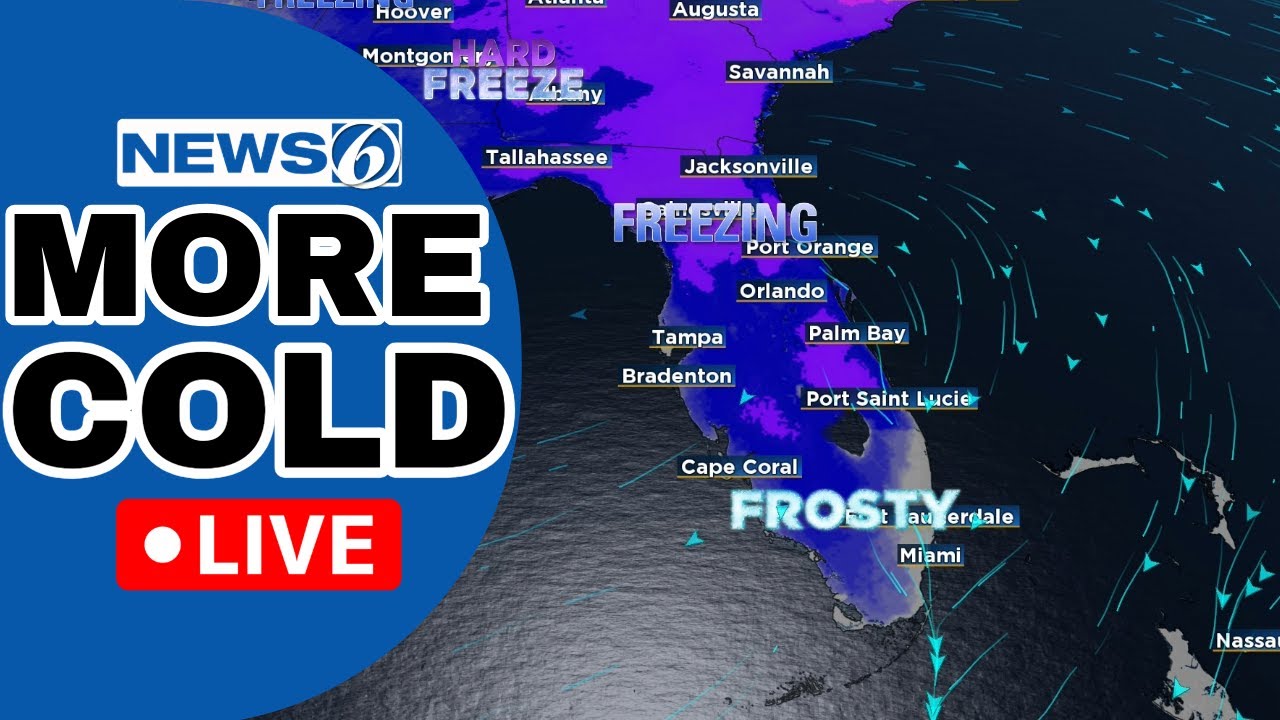🔴NEWS 6 WEATHER LIVE AT 9:30 | A New Round Of Cold Is Coming To Florida...