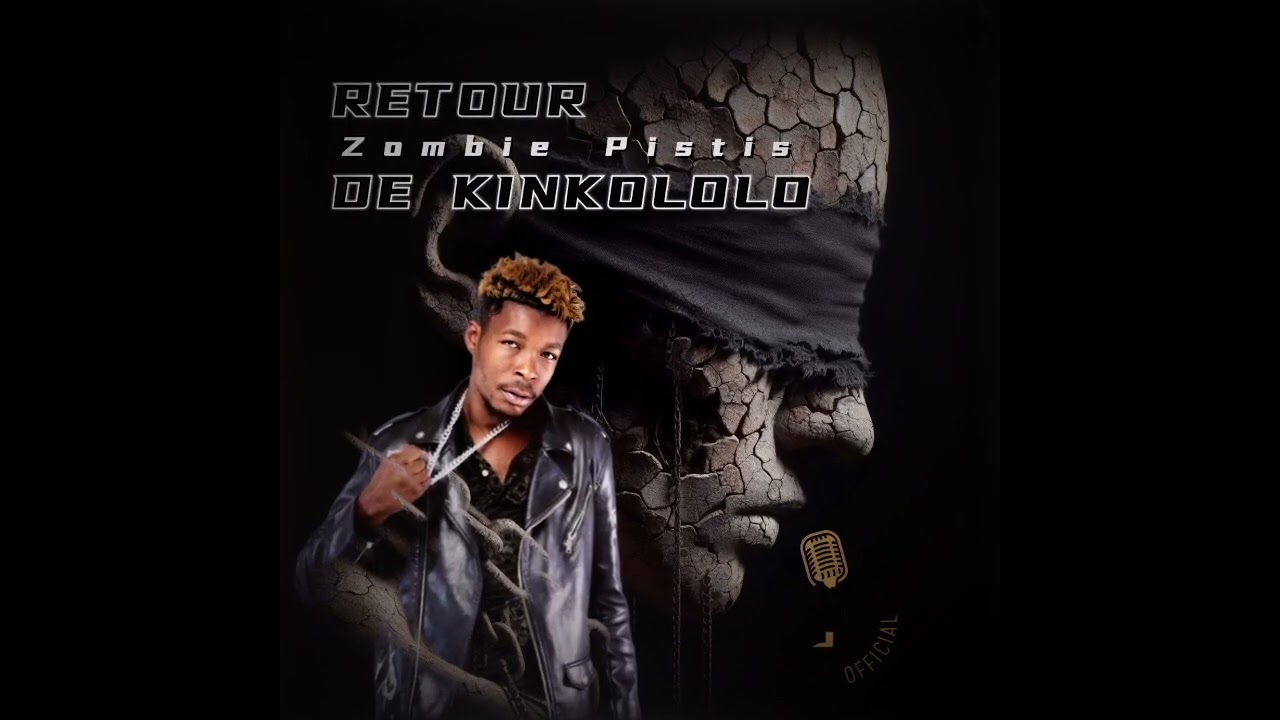 Dj Zombie Pistis - RETOUR DE KINKOLOLO (Audio Officiel)