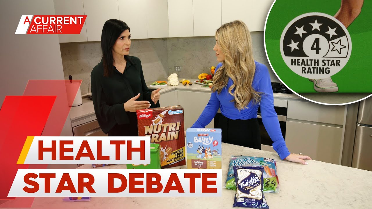 Critics call for shake-up to food health star ratings | A Current Affair
