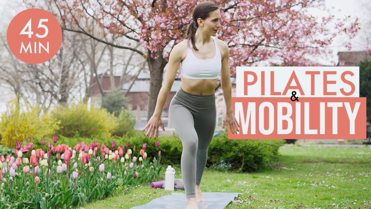 Das NEUE Pilates & Mobility 45 🌷🌷🌷 Werde kr&auml;ftiger und beweglicher!