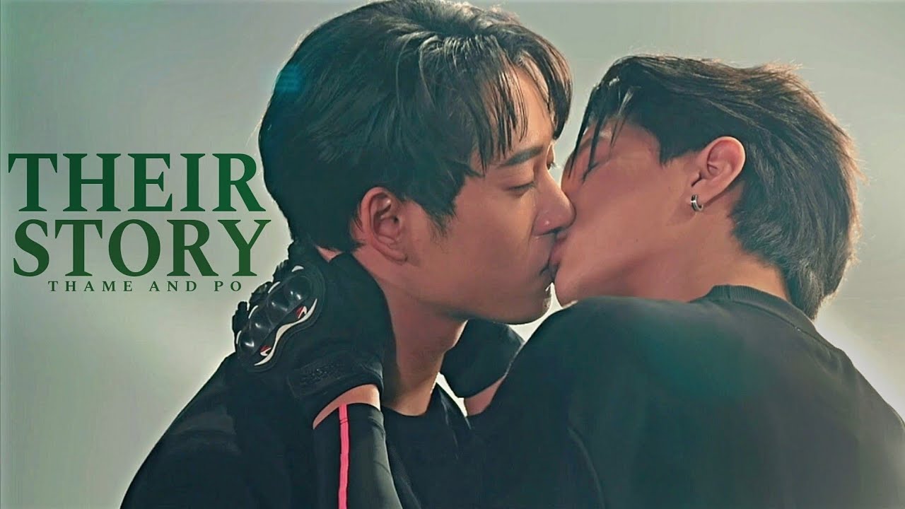[BL] Thame ✘ Po | Their Full Story [ ThamePo: Heart that skips a beat ]