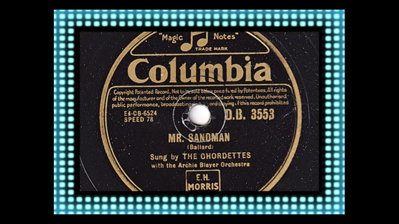 THE CHORDETTES - MR. SANDMAN