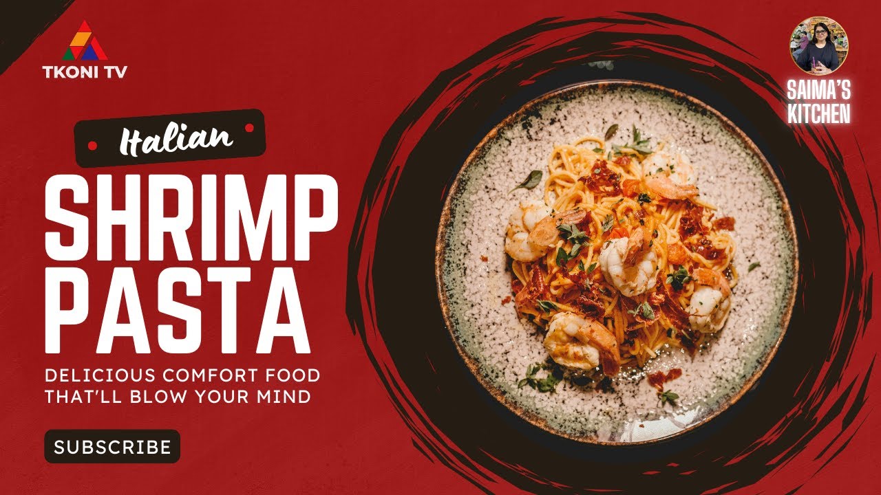 Saima's Kitchen: Italian Shrimp Pasta Recipe | Quick, Delicious & Perfect for Dinner! 🍝👌