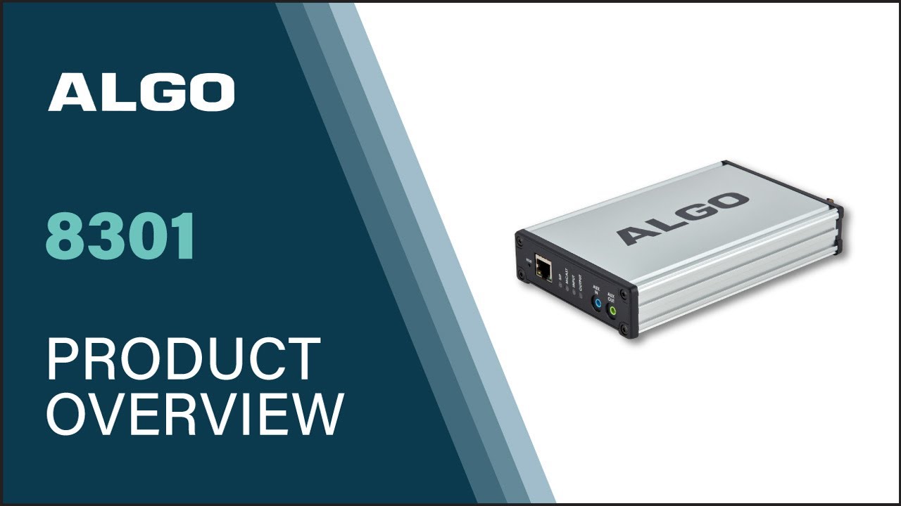 Algo 8301 IP Paging Adapter & Scheduler Overview