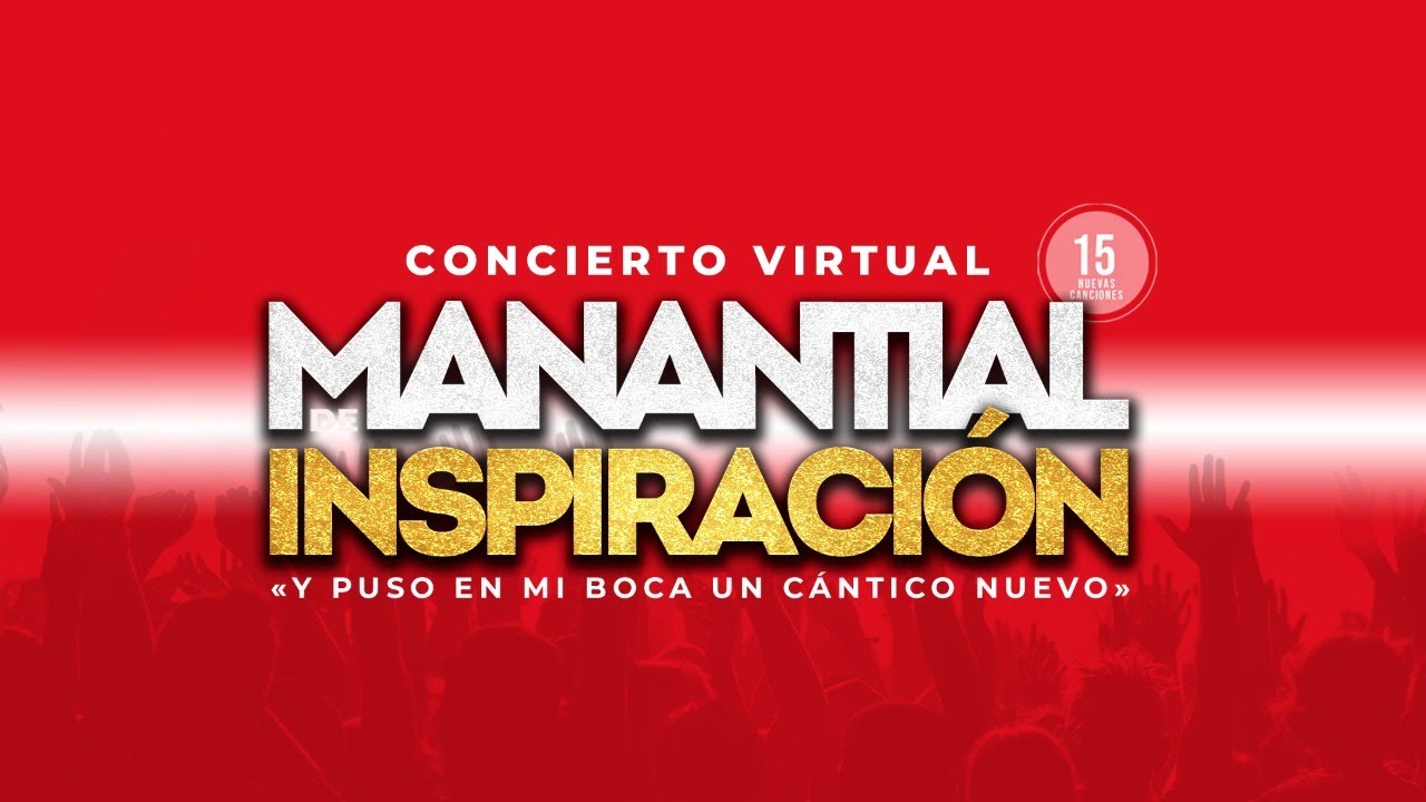 Concierto Manantial de Inspiración