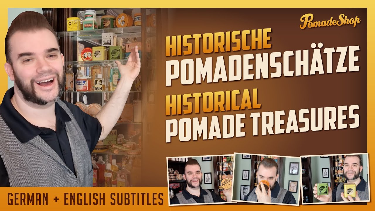 Historische Pomadenschätze | German + English subtitles | PomadeShop