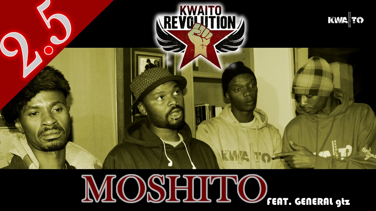 2.5 - Moshito Feat. General gtz [ Kwaito Revolution ]