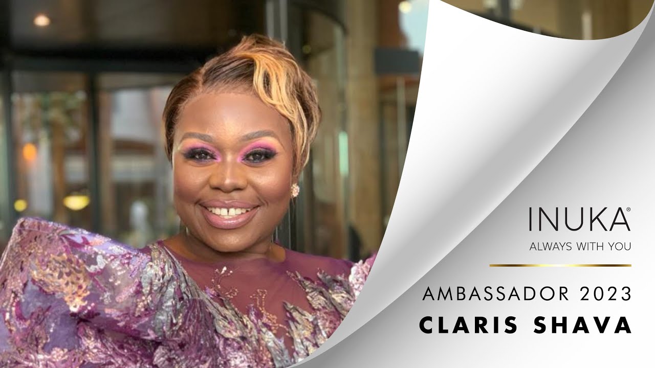 INUKA | Claris Shava SQ2 Inspirational Speech