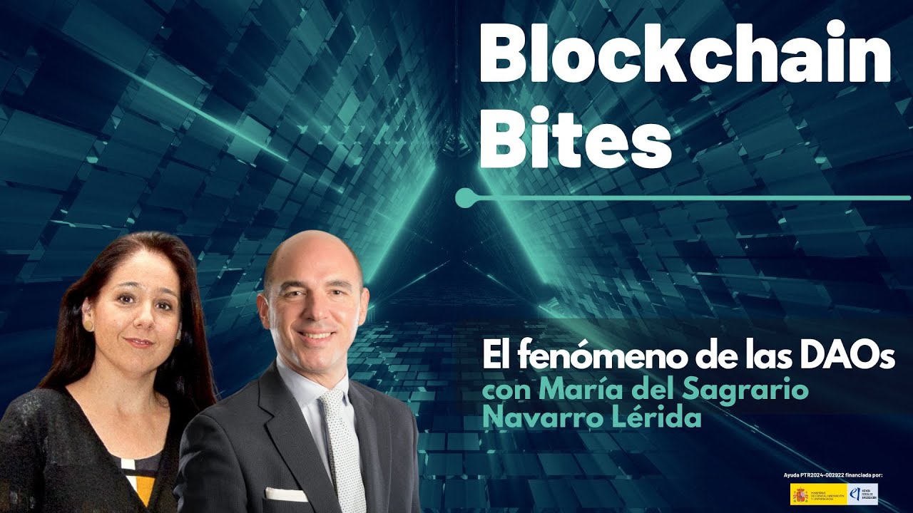 Blockchain Bites: El fenómeno de las DAOs