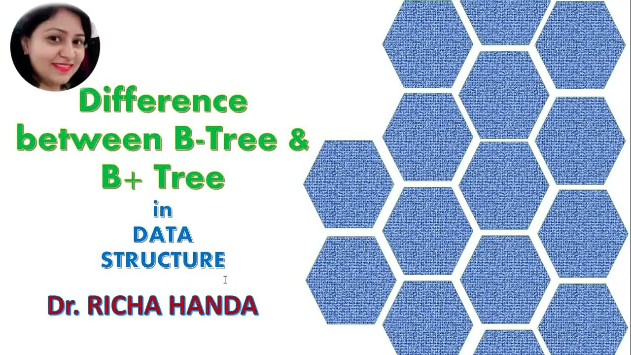 Difference in B-Tree B+ Tree
