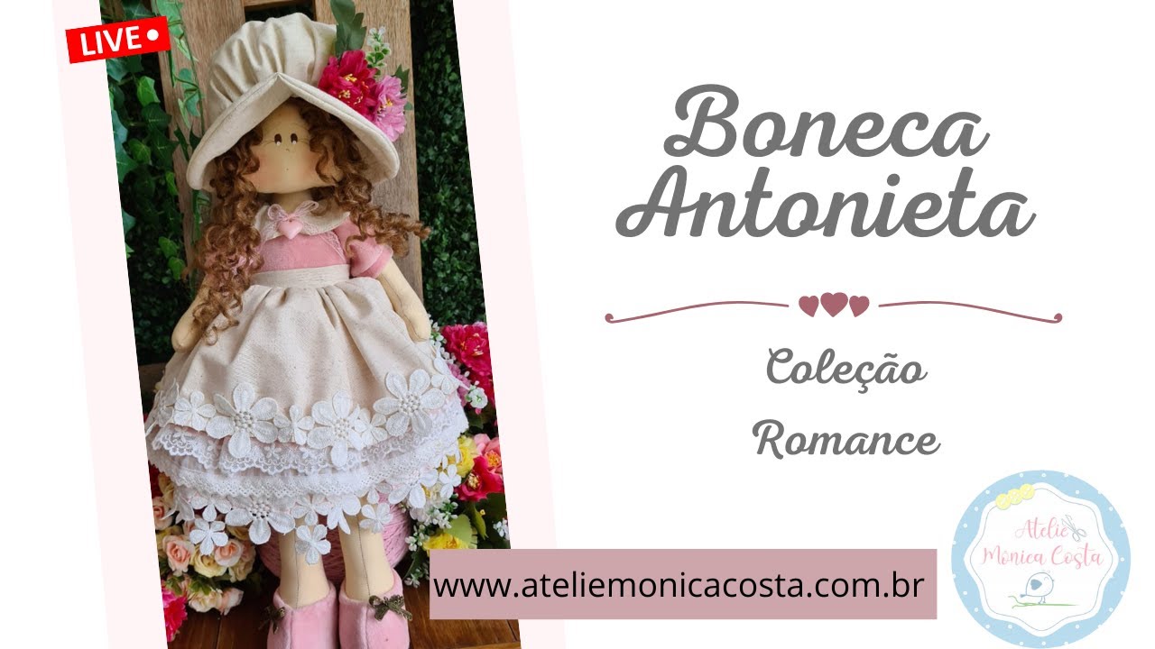Aprenda a fazer bonecas de pano - boneca Antonieta