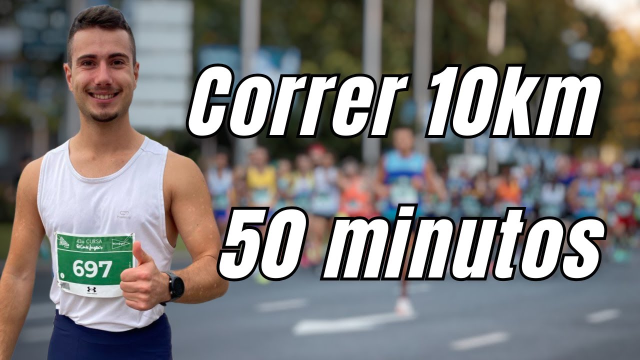 Haz Esto para Correr 10km en 50 minutos