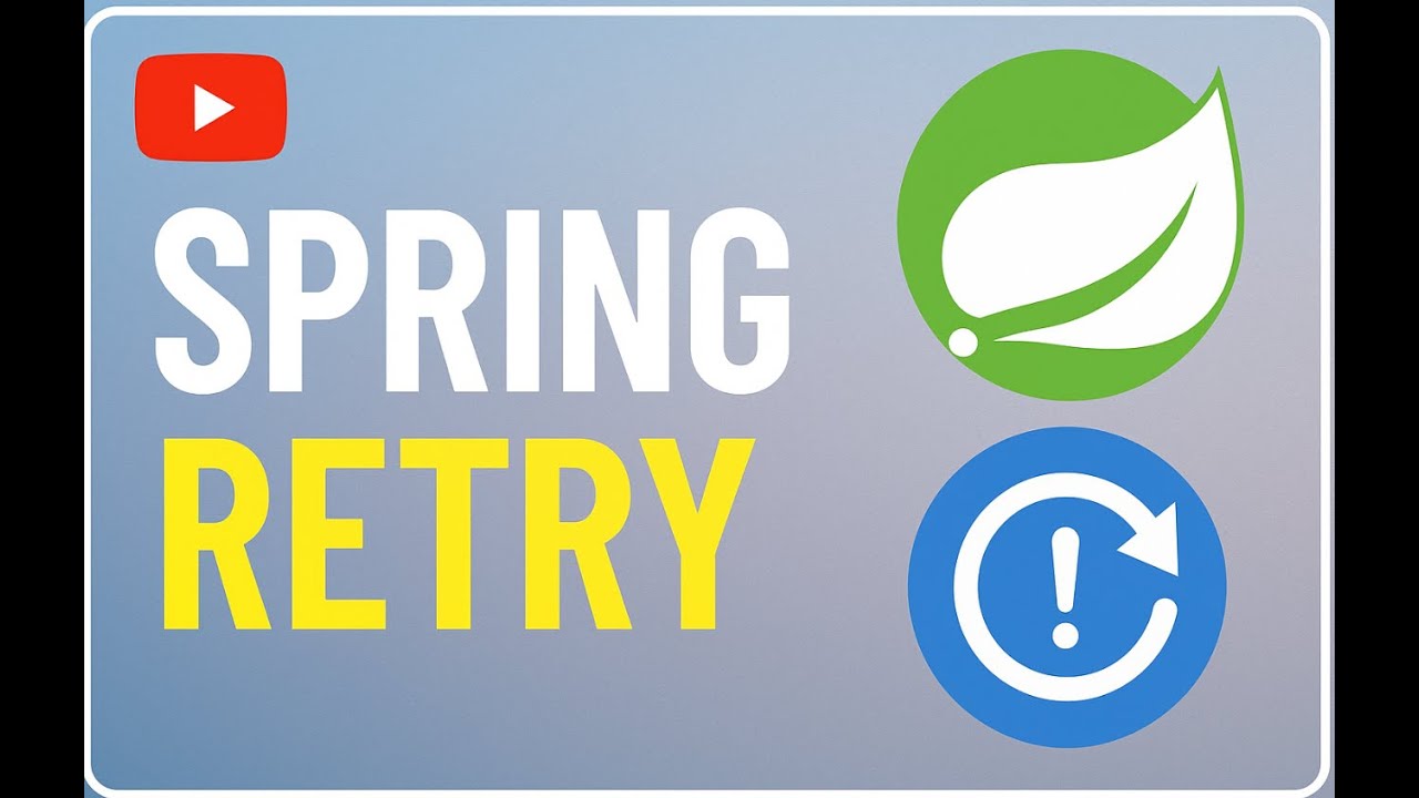 Spring Retry Explained: Master @Retryable and @Recover