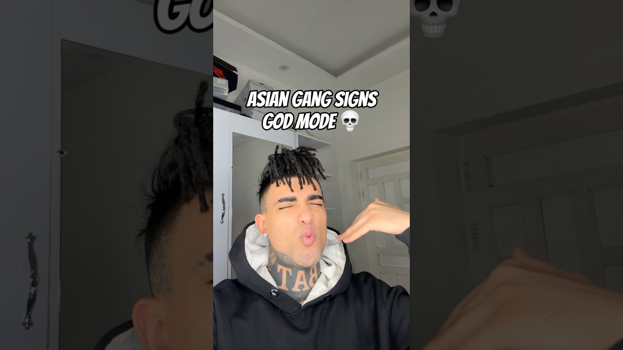 Asian Gang Signs (God Mode)