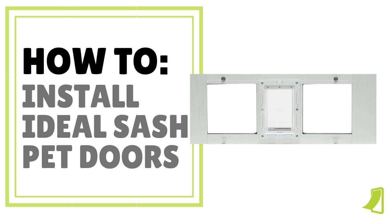 HOW TO: Install Ideal Sash Window Pet Doors