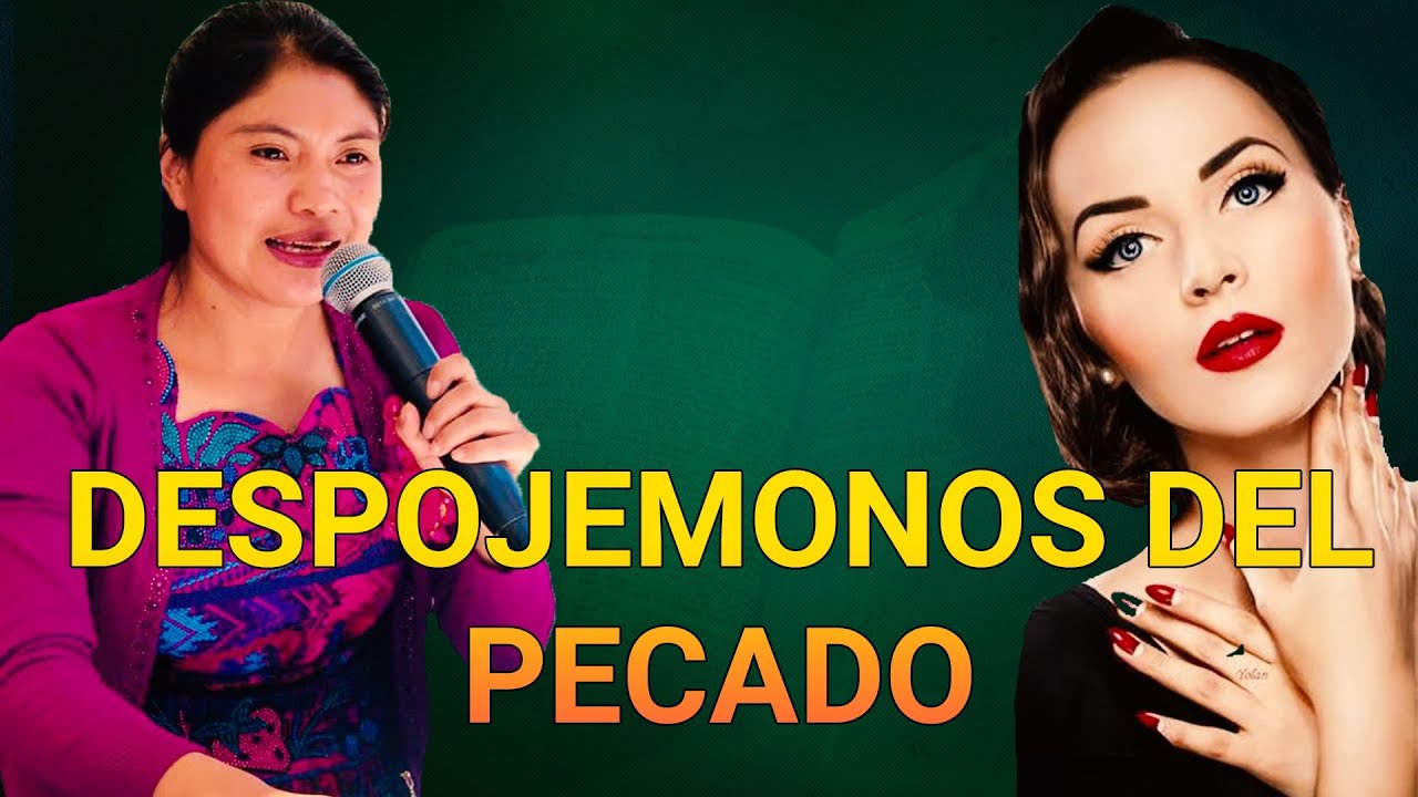 PAOLA CHAN | TREMENDA PALABRA DESPOJEMONOS DEL PECADO | HEBREOS 12