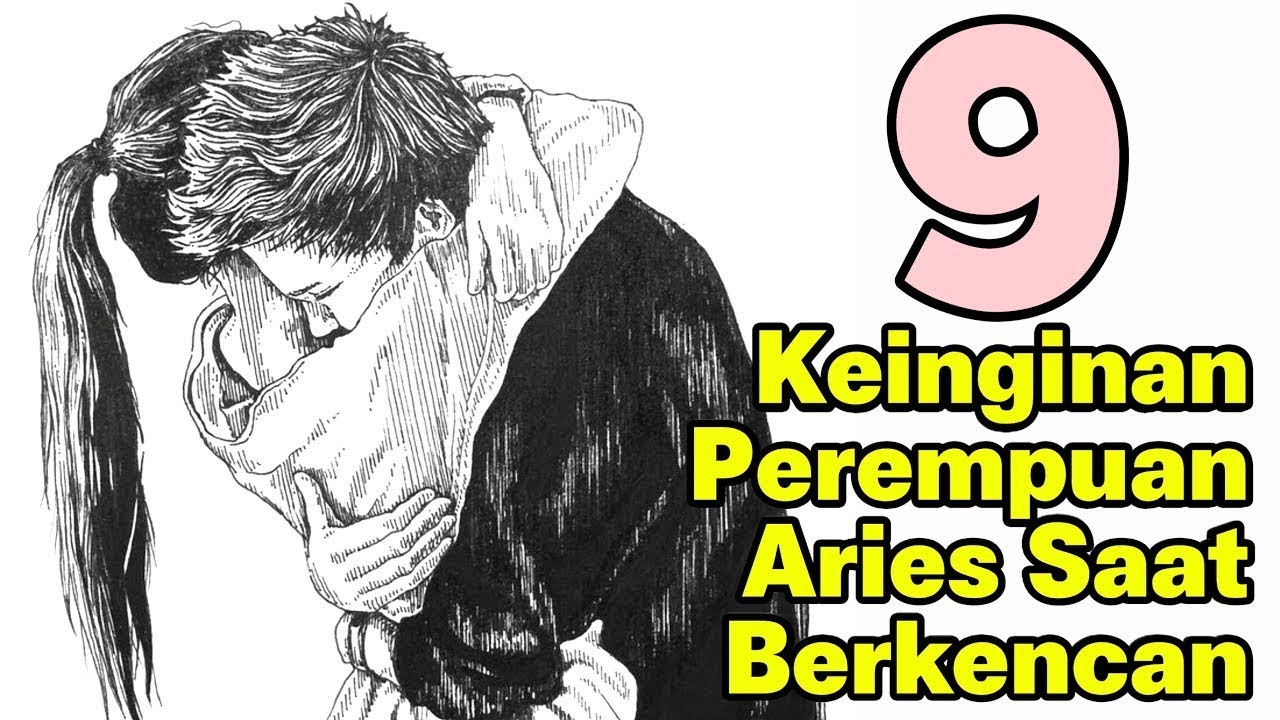 9 Keinginan Perempuan Aries | Pasangan Zodiak Aries