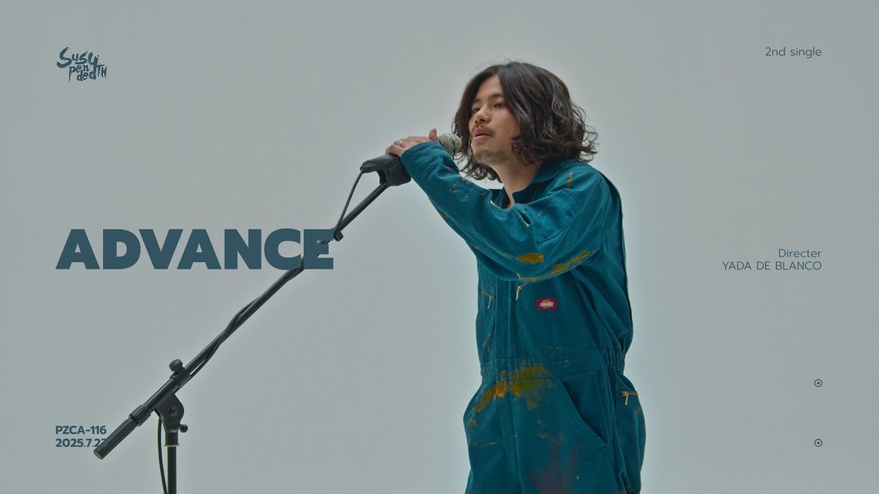 Suspended 4th - Advance（OFFICIAL VIDEO）