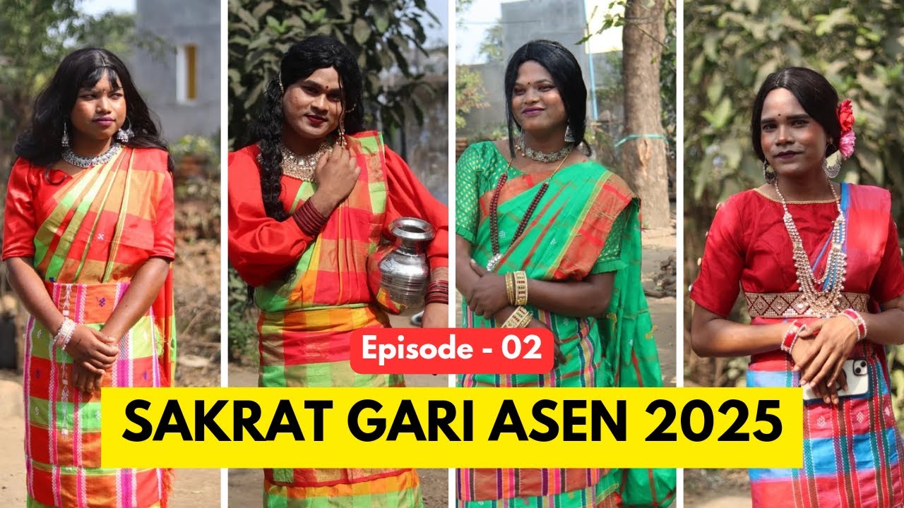 SAKRAT GARI ASEN 2025 || EPISODE 2 || KUNABERA || BODRAM ||​⁠@Santal4YouOfficial ​⁠@MrHansdah