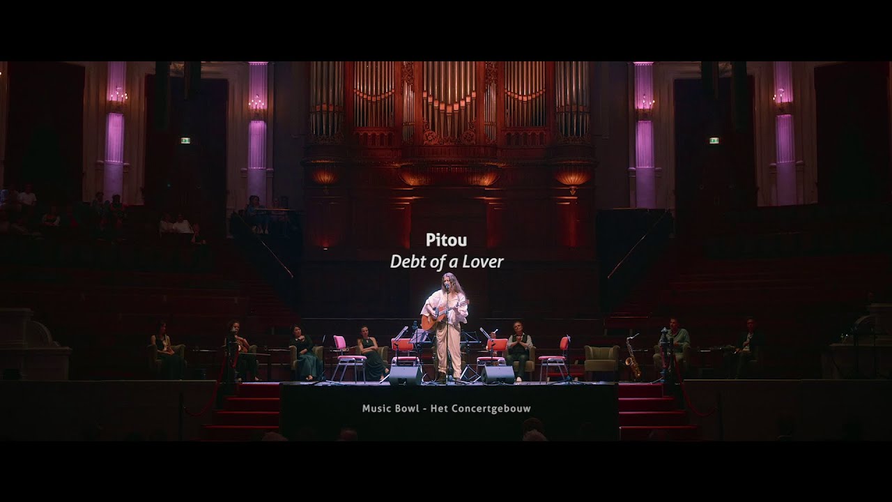 Pitou – Debt of a Lover (Live at Het Concertgebouw)