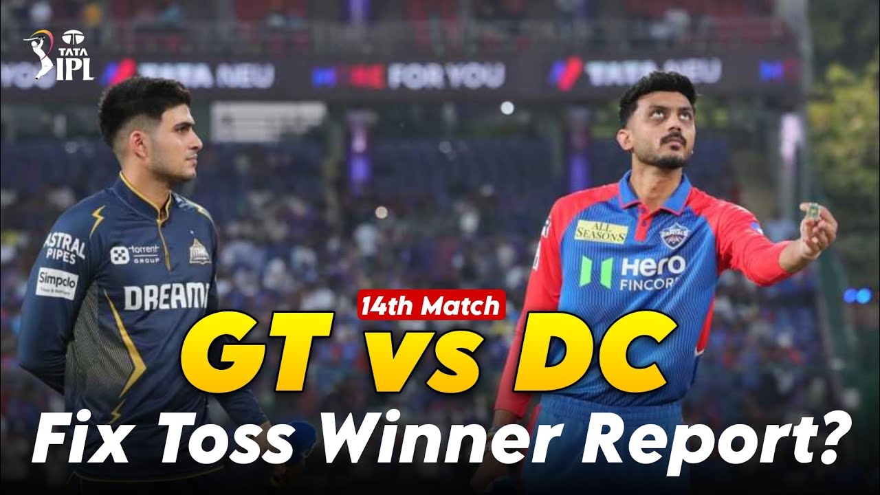 Who will win the toss Gujrat vs Delhi | IPL 2026 14th Match | DC vs GT Toss