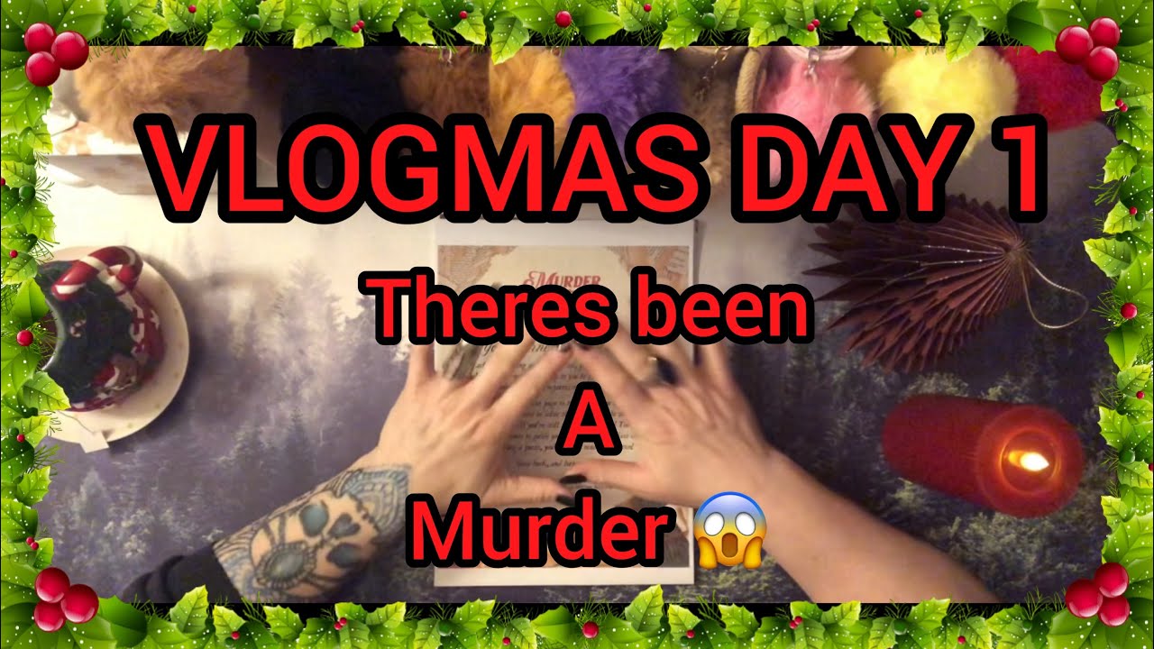 VLOGMAS DAY 1 🎄 Avent calendars, Cash Stuffing & A Murder 😱