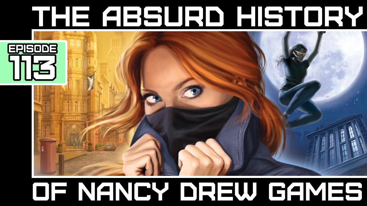 The Absurd History of The Nancy Drew Games [Bumbles McFumbles]