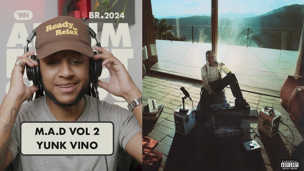 YUNK VINO - M.A.D VOL 2 (O WHITE REAGE A ÁLBUM, SUGERIDO) 🇧🇷 🇵🇹