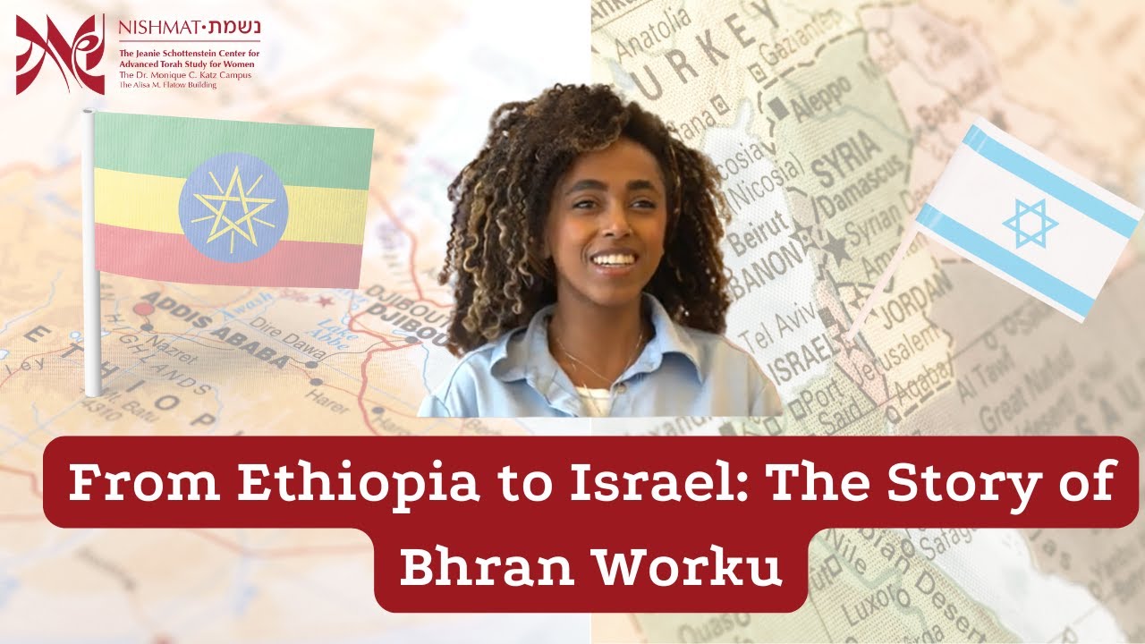 From Ethiopia to Jerusalem: Meet Bhran Worku