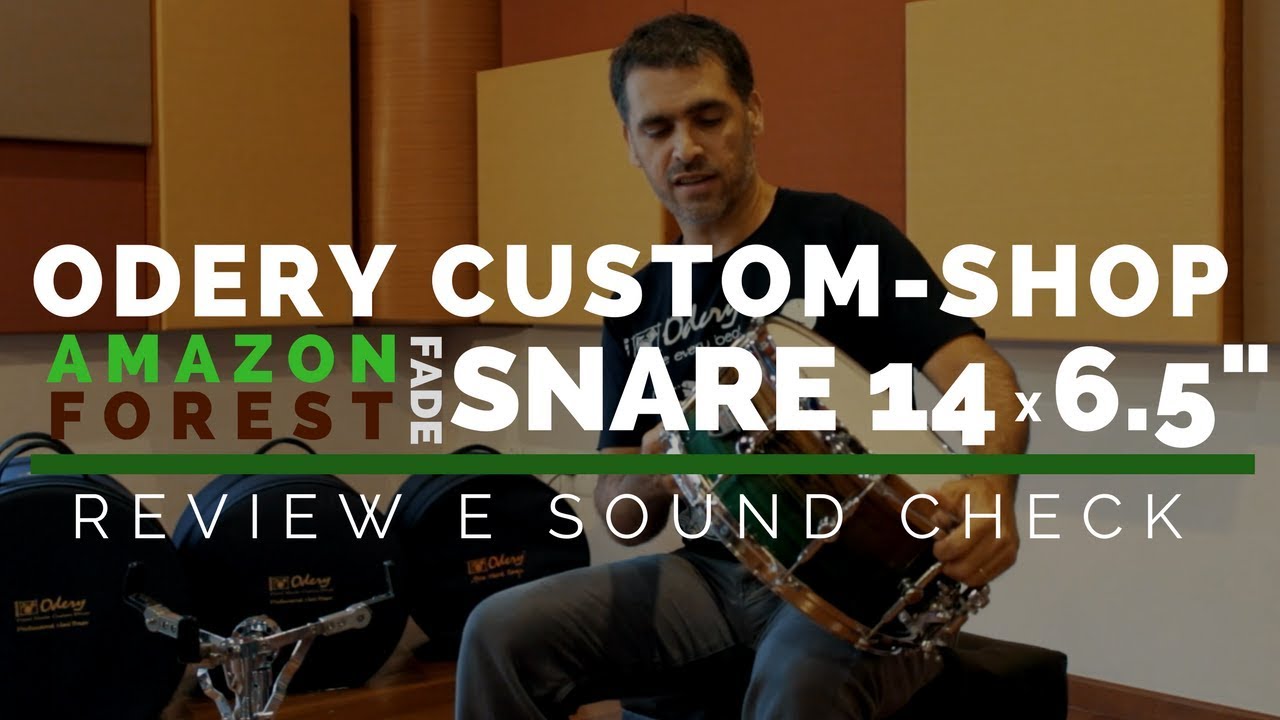 Odery Custom Shop Snare Amazon Forest Fade 14 x 6,5'' PT-BR